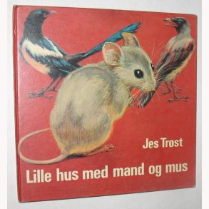 Lille hus med mand og mus