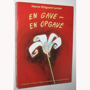 En gave - en opgave