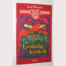 Livsfarlig lejerskole