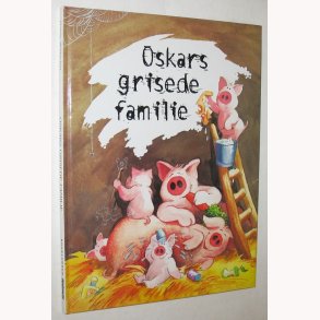 Oskars grisede familie
