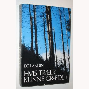 Hvis trer kunne grde