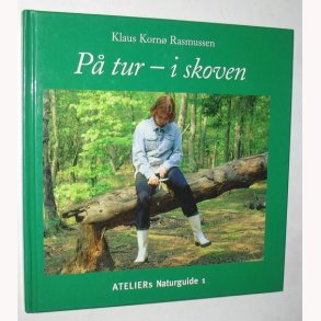 P tur - i skoven - Ateliers naturguide 1