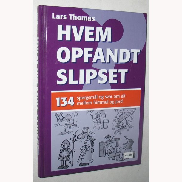 Hvem opfandt slipset