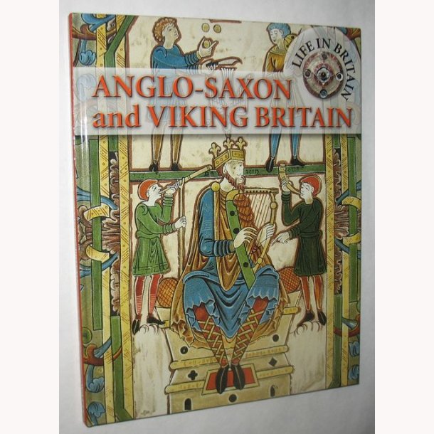 Anglo-Saxon and Viking Britain