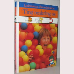 Ting omkring os