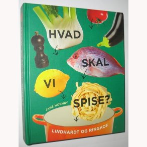 Hvad skal vi spise: Jane Hornby