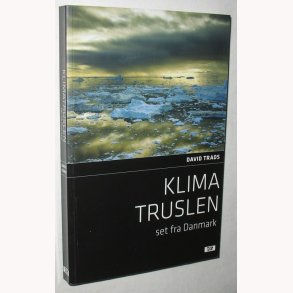 Klimatruslen set fra Danmark