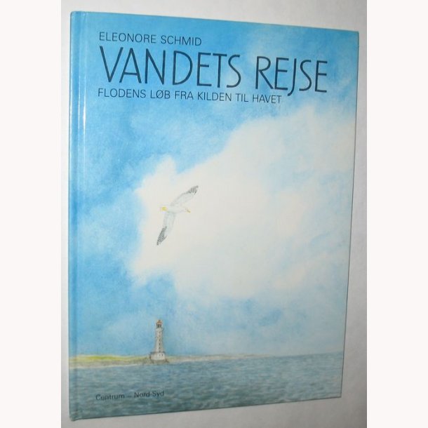 Vandets rejse - Flodens lb fra kilden til havet