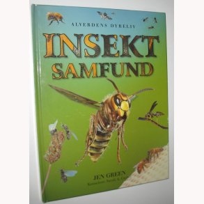 Alverdens dyreliv - Insektsamfund