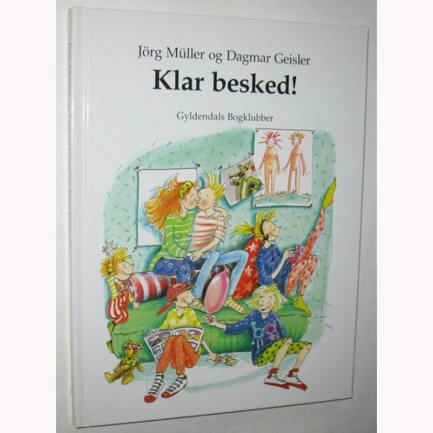 Klar besked!: Jrg Mller og Dagmar Geisler