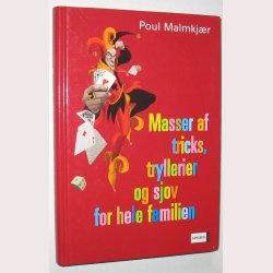 Masser af tricks,tryllerier og sjov for hele famil