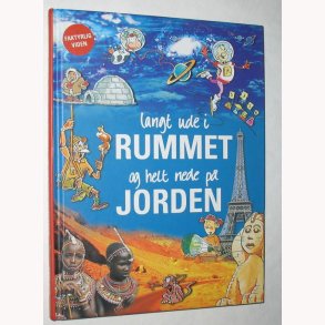 Langt ude i rummet og helt nede p jorden