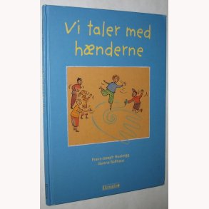 Vi taler med hnderne