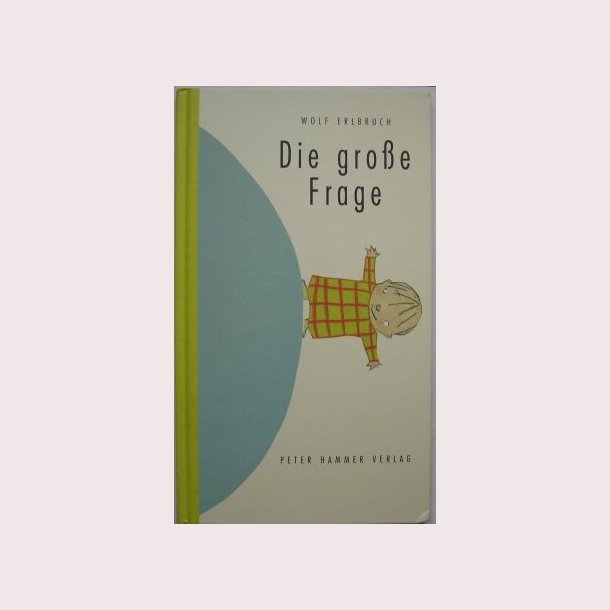 Die grosse Frage