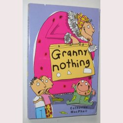 Granny nothing