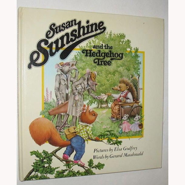 Susan Sunshine and the Hedgehog Tree