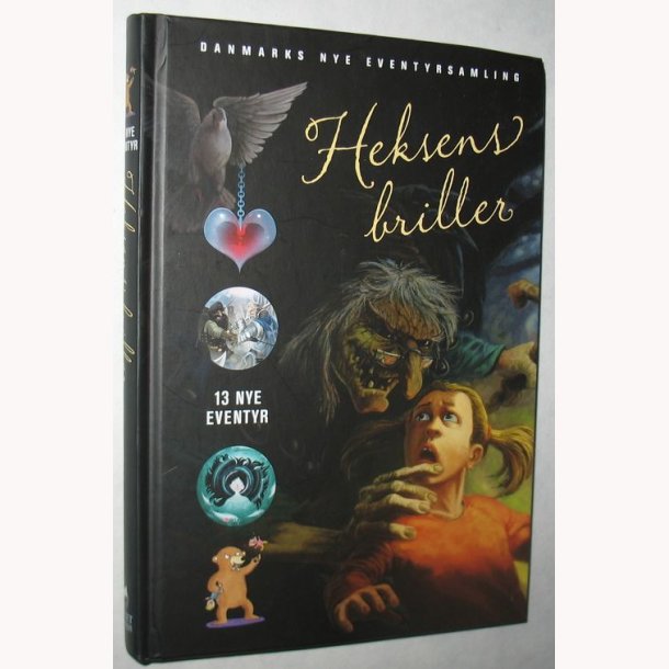 Heksens briller - 13 nye eventyr
