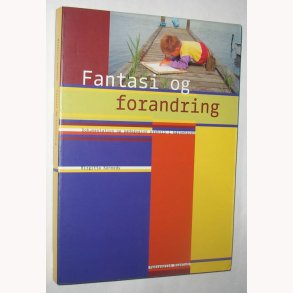 Fantasi og forandring