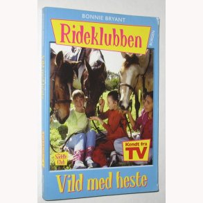 Rideklubben - Vild med heste