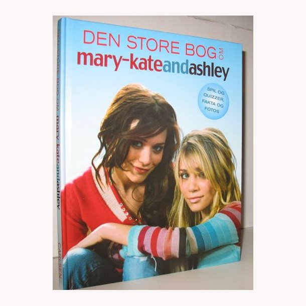 Den store om Mary-Kate and Ashley Olsen - Olsen og Ashley