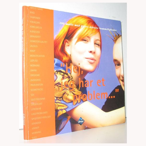 ''Hej, jeg har et problem...''