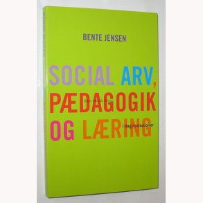 Social arv, pdagogik og lring i daginstitutioner