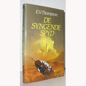 De syngende spyd