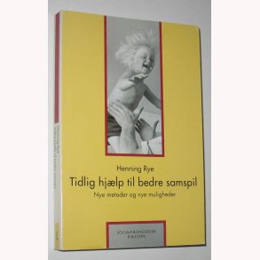 Tidlig hjlp til bedre samspil