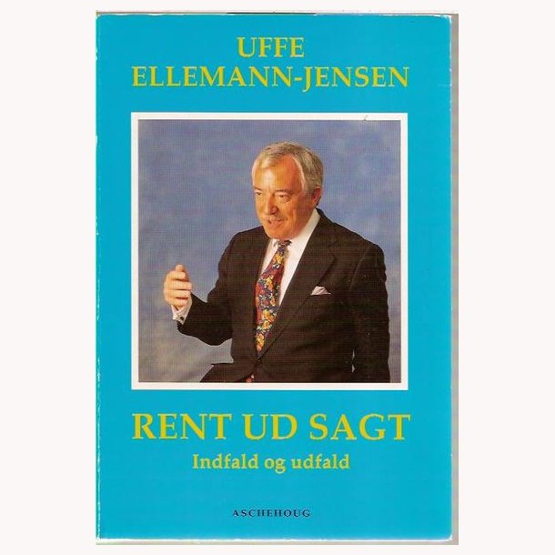 Rent ud sagt - Indfald og udfald