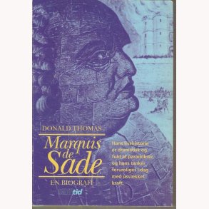 Marquis de Sade - en biografi