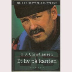 Et liv p kanten: B.S.Christiansen