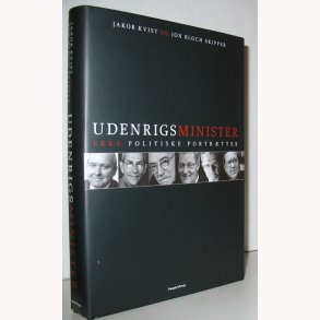 Udenrigsminister - Seks politiske portrtter