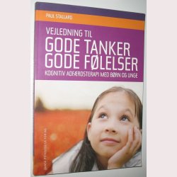 Vejledning til gode tanker gode flelser