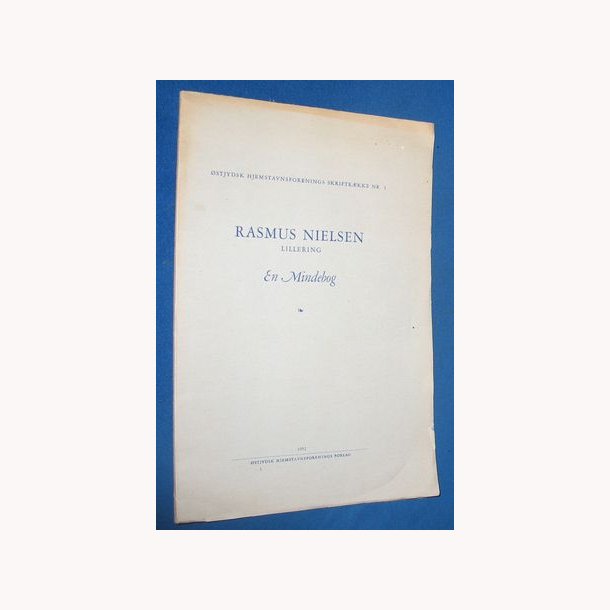 Rasmus Nielsen Lillering - En Mindebog