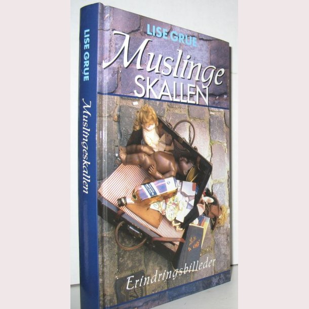 Muslingeskallen - erindringsbilleder