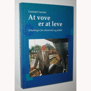At vove er at leve - signeret
