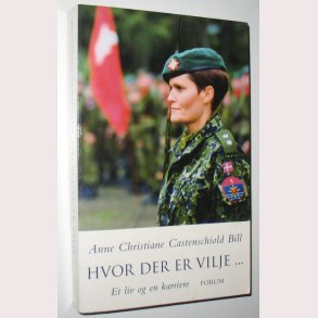 Hvor der er vilje - et liv og en karriere