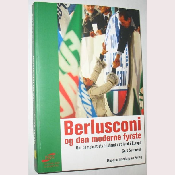 Berlusconi og den moderne fyrste
