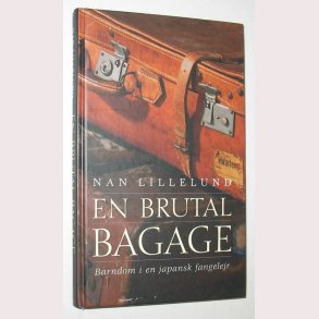 En brutal baggage - Barndom i en japansk fangelejr