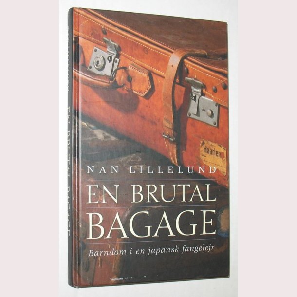 En brutal baggage - Barndom i en japansk fangelejr