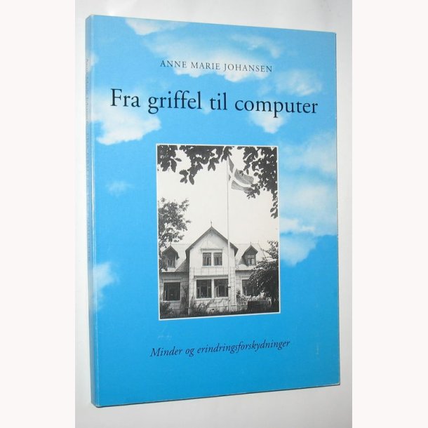 Fra griffel til computer