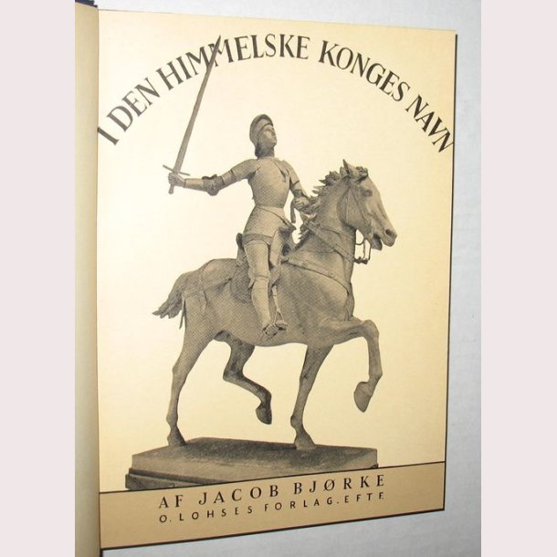 I den Himmelske Konges Navn