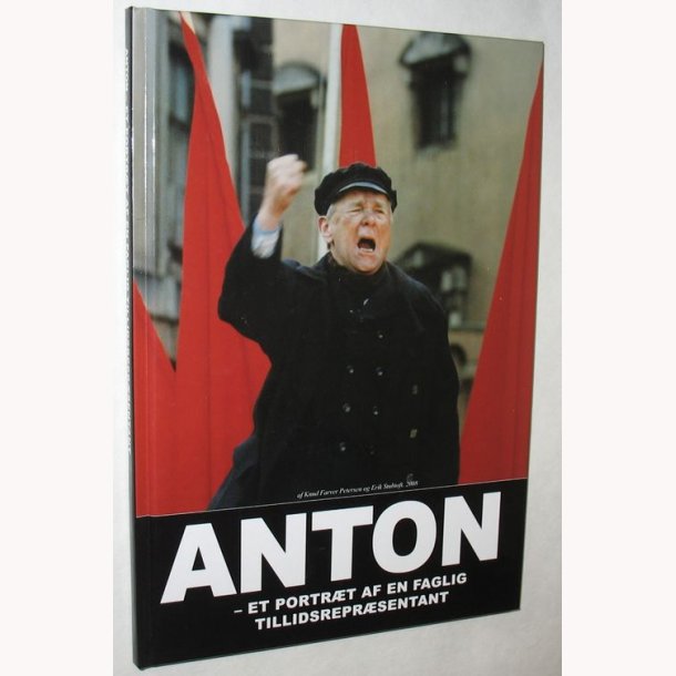 Anton Et portrt af en faglig tillidsreprsentant