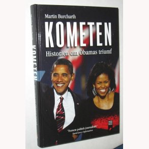 Kometen - hostorien om Obamas triumf