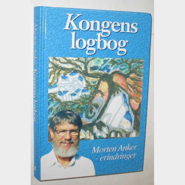 Kongens logbog: Morten Anker