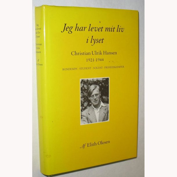 Jeg har levet mit liv i lyset