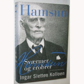 Hamsun Svrmer og erobrer