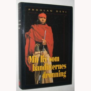 Mit liv som banditterens dronning