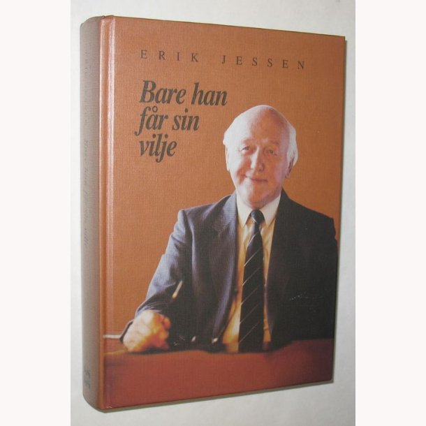 Bare han fr sin vilje