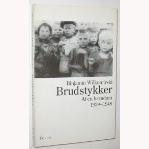 Brudstykker af en barndom 1939-1948